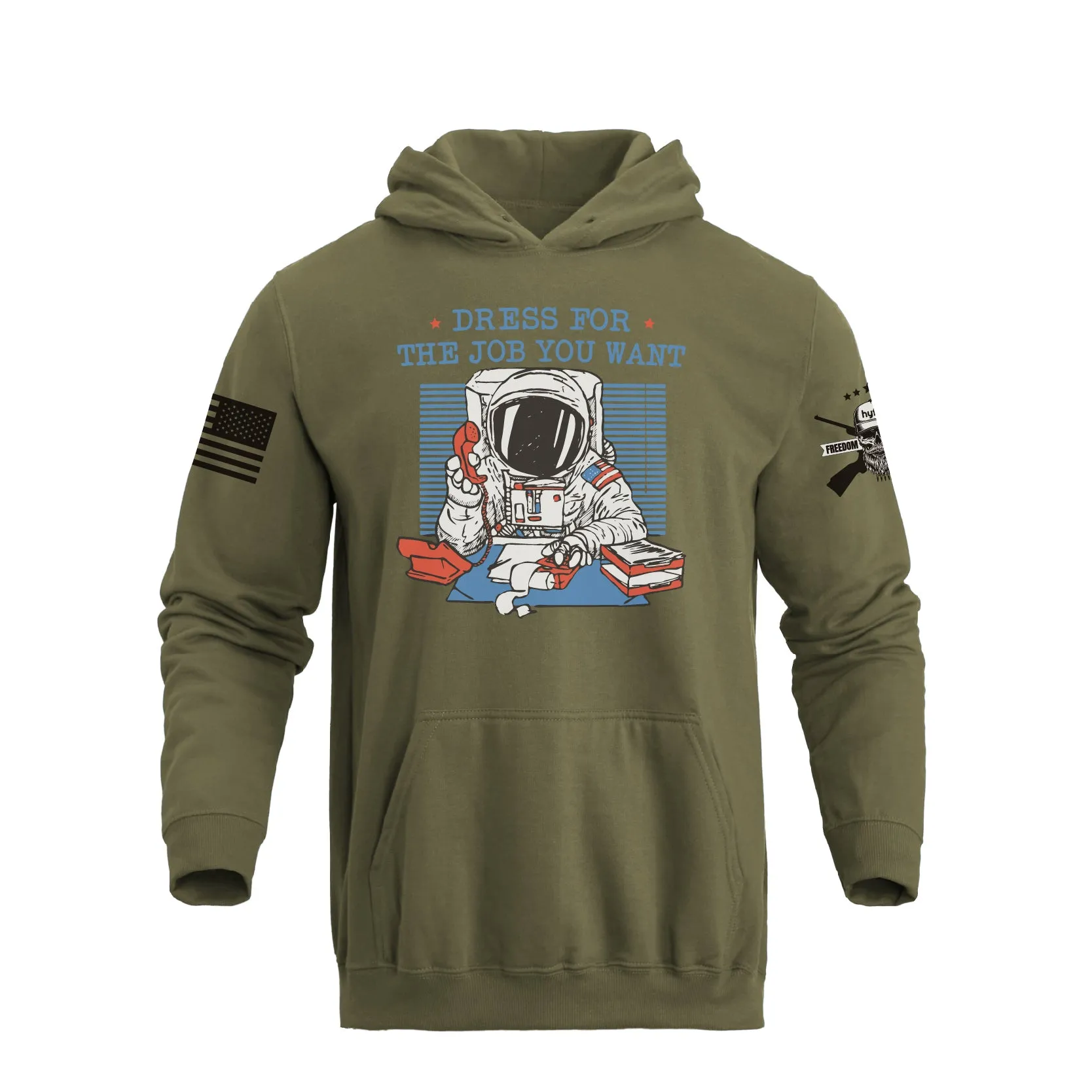 DRESS FOR THE JOB YOU WANT  GRAPHIC POCKET  HOODIE