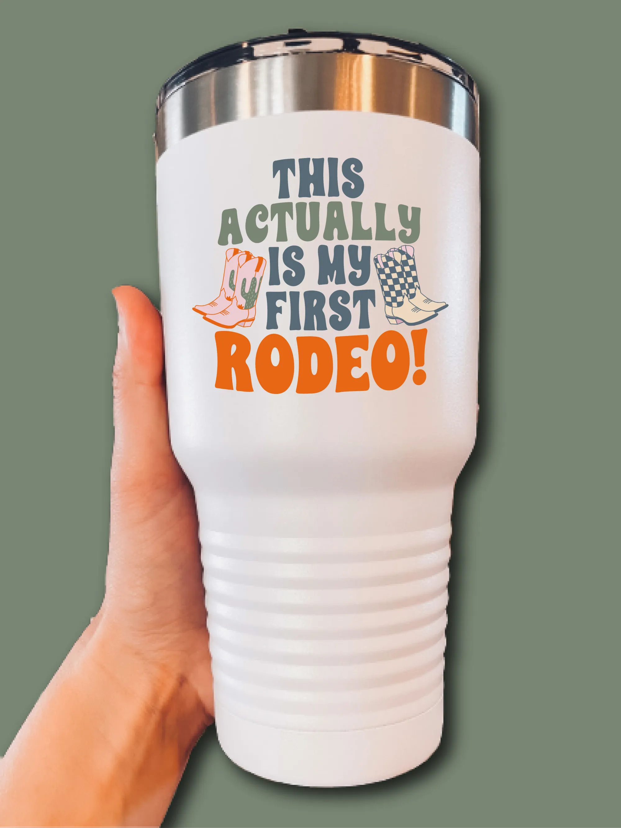 This Actually Is My First Rodeo! - UV TUMBLER